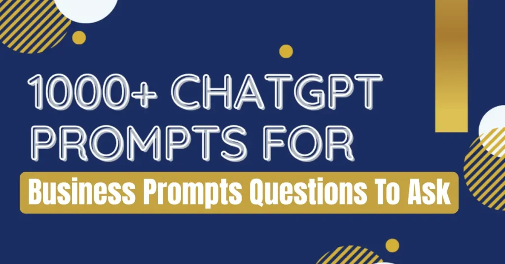 business prompts questions to ask