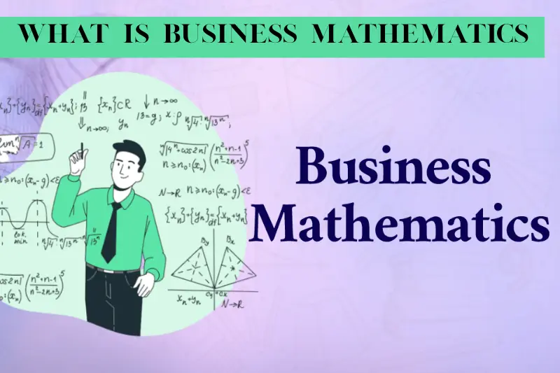 what is business mathematics